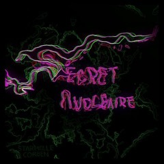 SECRET NUCLEAIRE (feat. Corben)