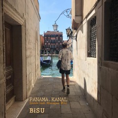 PANAMA.KANAL Soundclash Mixtapes #041 >>> BīSU