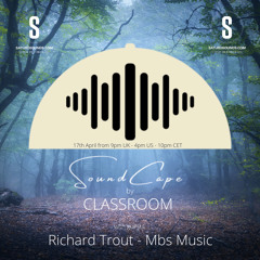 Sound Cape  -  Classroom & guests // Richard Trout //MBS