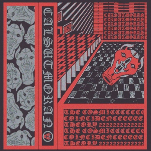 CALSUTMORAN - THE C̻̳̹̜O̦͇̻̗͓͕S̲̠͍̩M̭̘̗̝I̙̺̜̘C̰͓̹̖̞ COINCIDENCE Ṭ̙̪H͔̥̟̦̟͔E͍̳̬O̦͕R͓͙̤̘͓̟̻Y̠̩̟͉ 2