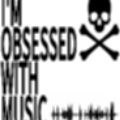 obsessed with music