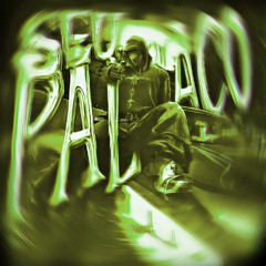 SEU PALHAÇO (Slowed+Reverb)