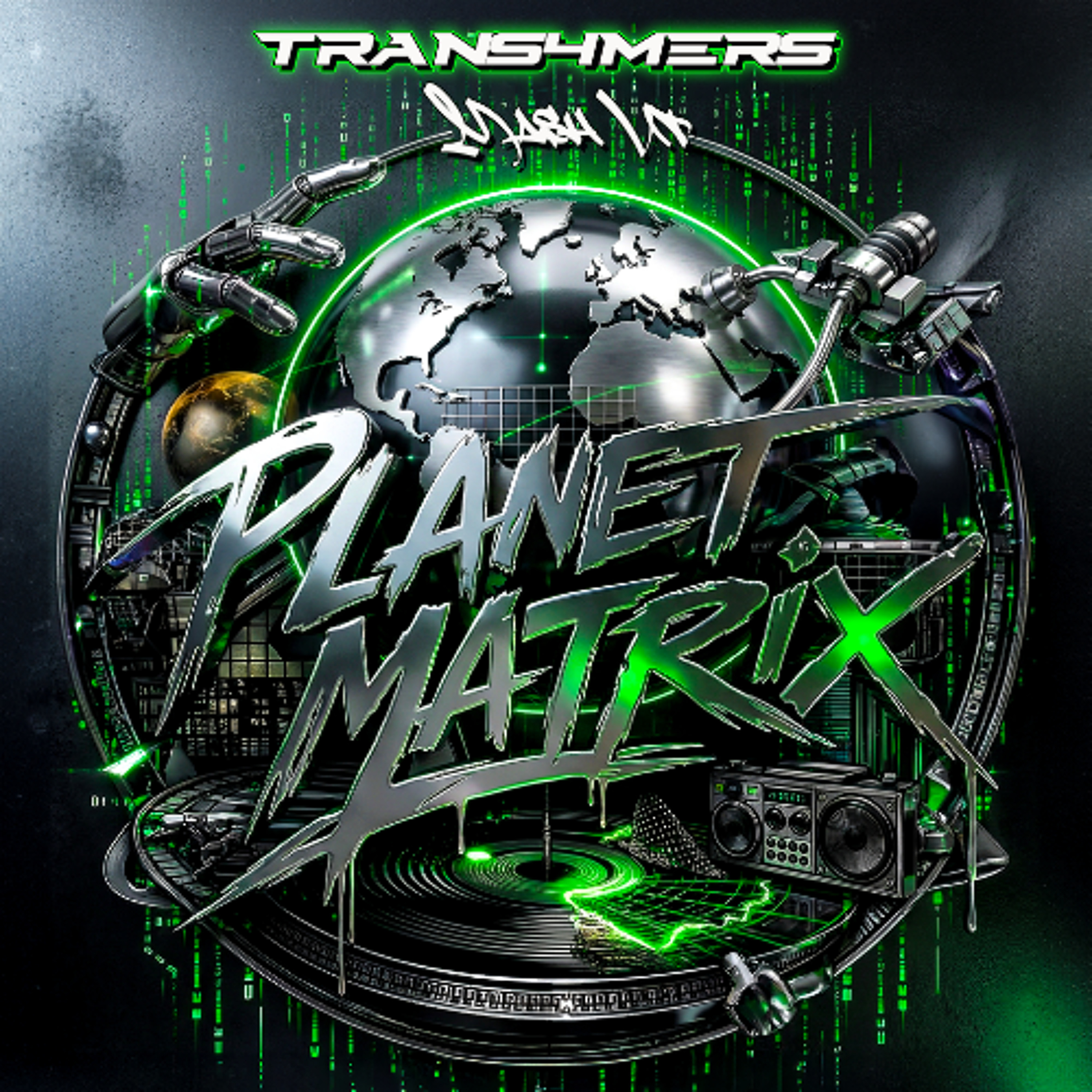 Trans4mers - PLANET MATRIX Mash up episode artwork