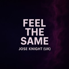 Feel The Same (Radio Edit)
