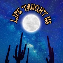 Divine duality - Life Taught Us (DuhRealSpazz)