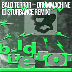 Drummachine (Disturbance Remix)