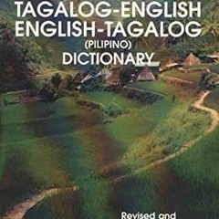 READ EBOOK 📒 Tagalog-English/English-Tagalog Standard Dictionary (Hippocrene Standar