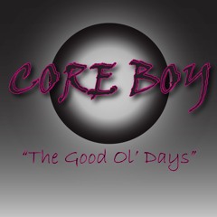 The Good Ol' Days (my teenage songs)