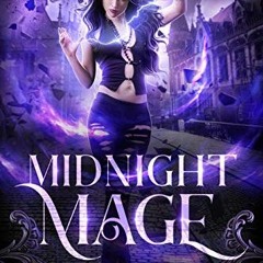 +GeoKub! Midnight Mage, The Night Realm, Magic Marked Book 1# by