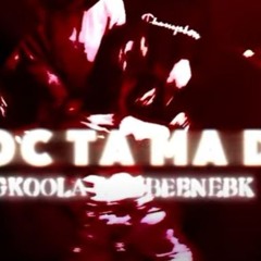 4BLOC TA MA DCK  Gkoola X Rjbeenebk