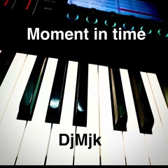 Moment in time