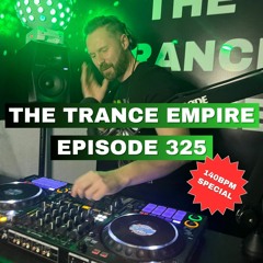 THE TRANCE EMPIRE episode 325 with Rodman - 140bpm Special