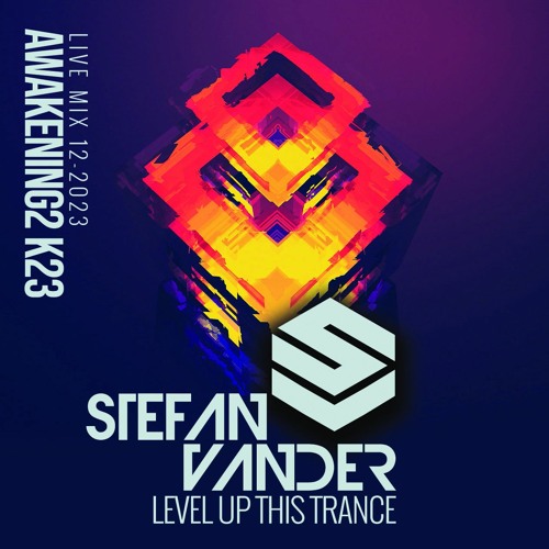 Stefan VANDER LIVE AWAKENING [FULLSET 12-2023]