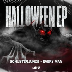 Schusterjunge - Every Man