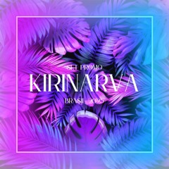 KIRINARVA  - SET PROMO  - BRASIL 2025