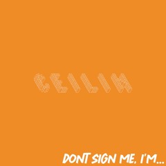 dontsignme - ceilin