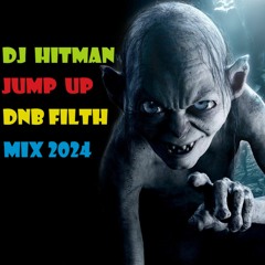 DJ HITMAN JUMP UP DNB FILTH MIX 2024