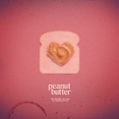 Daniel Allan - Peanut Butter (ft. Perrin Xthona)