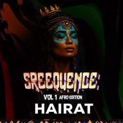 Hairat - VDJ Sree - Afro House Remix