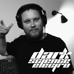 Dark Science Electro presents: Dr. Grimm guest mix