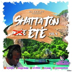 SHATTA TON ANNEE (été) VOL 4 - DJ SKELPY
