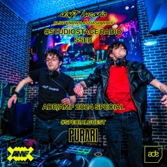 Daft Lucario & PURARI — #StudioStageRadio S5E8 (ADE/AMF 2024 XXL Special)