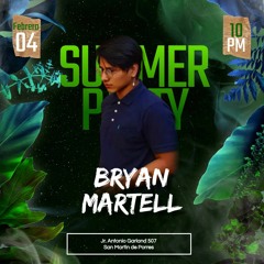 Bryan Martell -  Tropical Summer  Ritmo Latino Set 2023