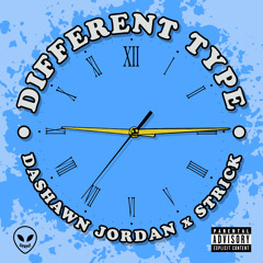 Different Type (feat. Strick)