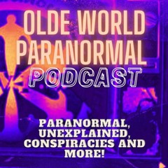 OWPS Podcast Episode 12 Paranormal Quest