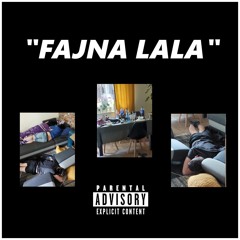 FAJNA LALA