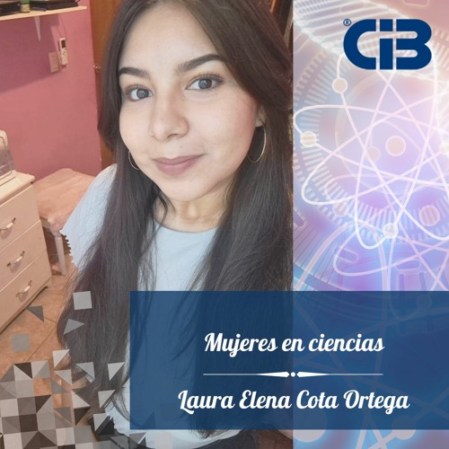 Mujeres En Ciencia_Laura Elena Cota Ortega