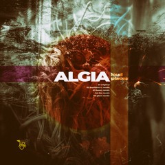 Algia - Loud Places (Baarz Remix) !!OUT NOW!!
