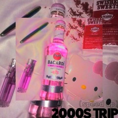 2000s trip『Y2K』(speed up)