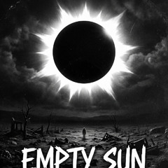 Empty Sun