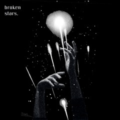 Broken Stars