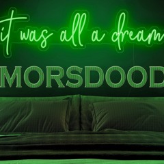 Morsdood & Buttnwestn - Dream