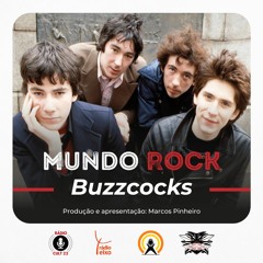 MUNDO ROCK - ESPECIAL BUZZCOCKS (18 A 24.4.2022)