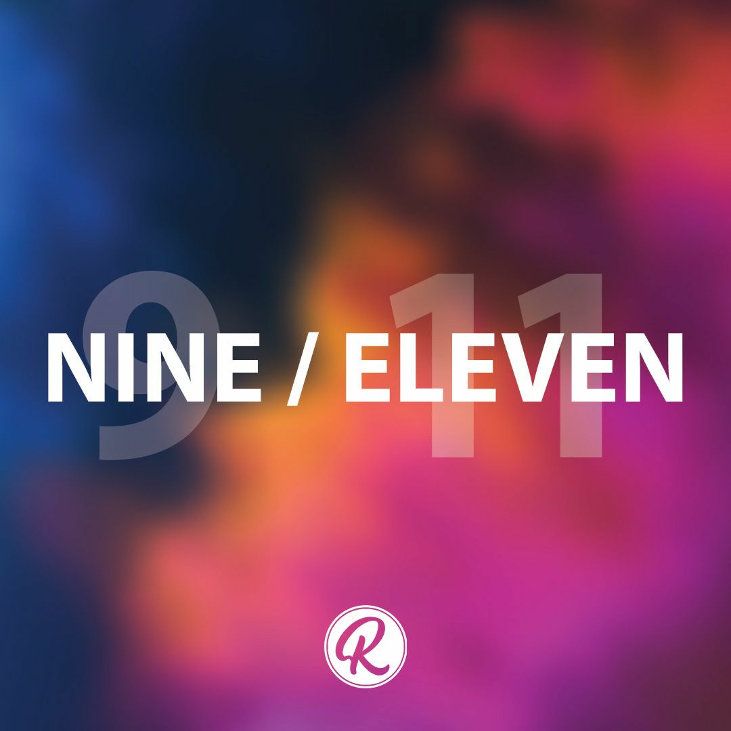 Nine/Eleven - Pastor Nick Stavropoulos - September 11, 2022 episode artwork