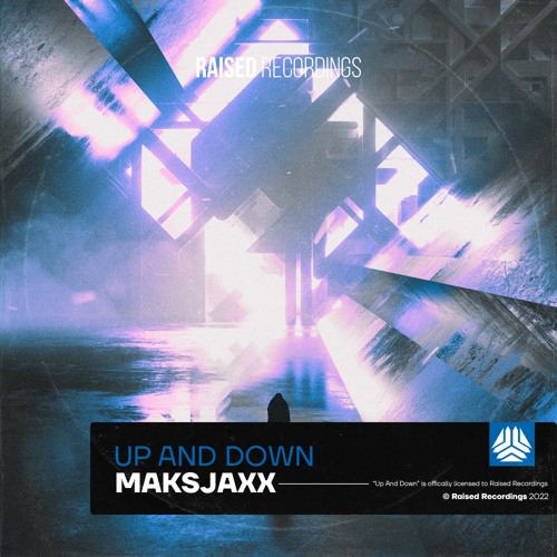 MAKSJAXX - Up And Down