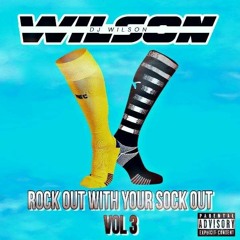 Wilson Rock Out With Ya Sock Out Vol 3
