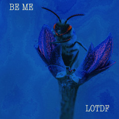 Be Me