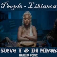 PEOPLE - LIBIANCA - STEVE T & DJ MIYAS SLOSHED MIX