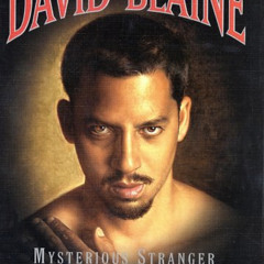 [View] PDF 💙 Mysterious Stranger: A Book of Magic by  David Blaine EBOOK EPUB KINDLE
