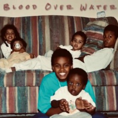Blood Over Water