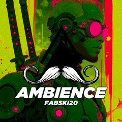 Ambience