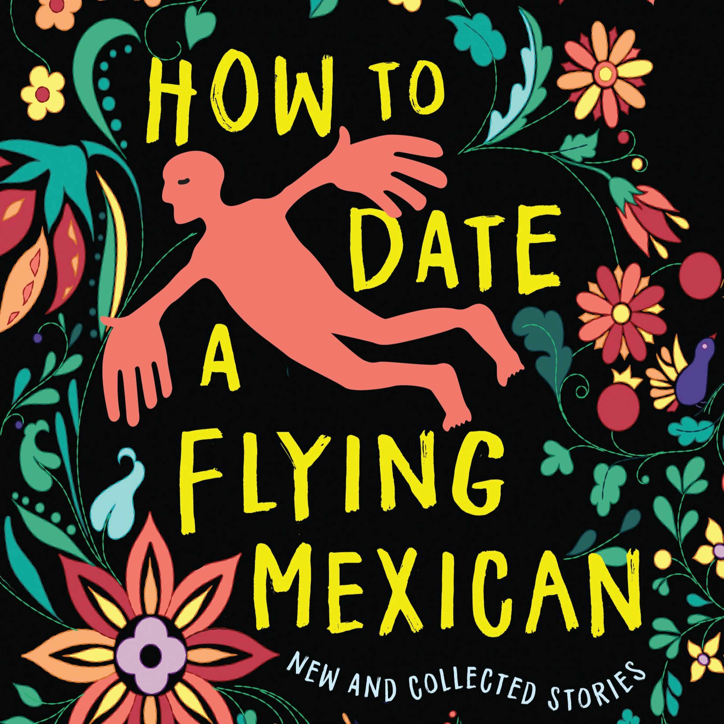 How to Date a Flying Mexican: New and Collected Stories by Daniel A. Olivas episode artwork