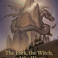 Get PDF The Fork, the Witch, and the Worm: Volume 1, Eragon (Tales from Alagaësia) by  Christopher