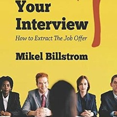 [⭐PDF⭐]   Hack Your Interview: How to Extract The Job Offer