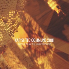 Kapishtec Commune 2001 - OST