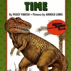 [Get] KINDLE 📂 Dinosaur Time (I Can Read Level 1) by  Peggy Parish &  Arnold Lobel E